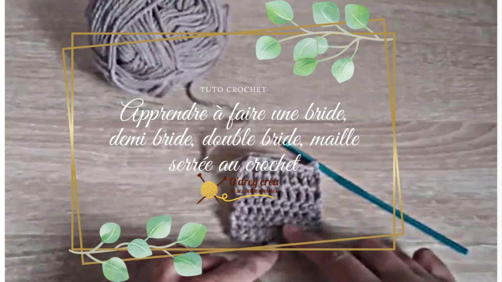 Apprendre Faire Une Bride Demi Bride Double Bride Maille Serre Au Crochet 1024x576