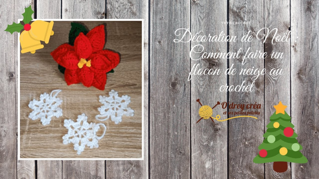 Dcoration De Nol Comment Faire Un Flocon De Neige Au Crochet 1024x576